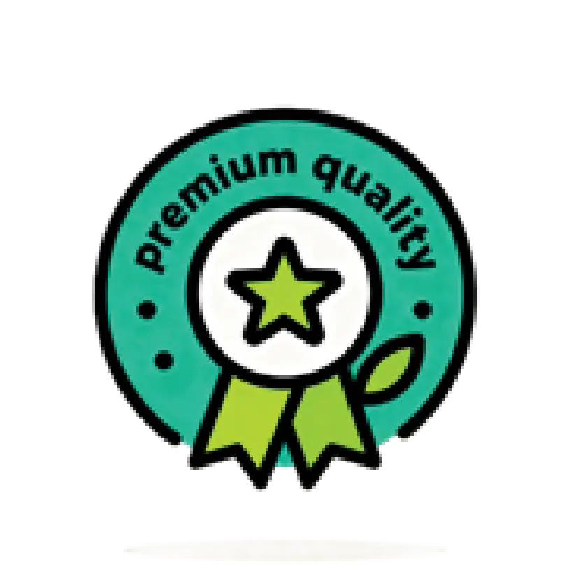 Premium Quality
